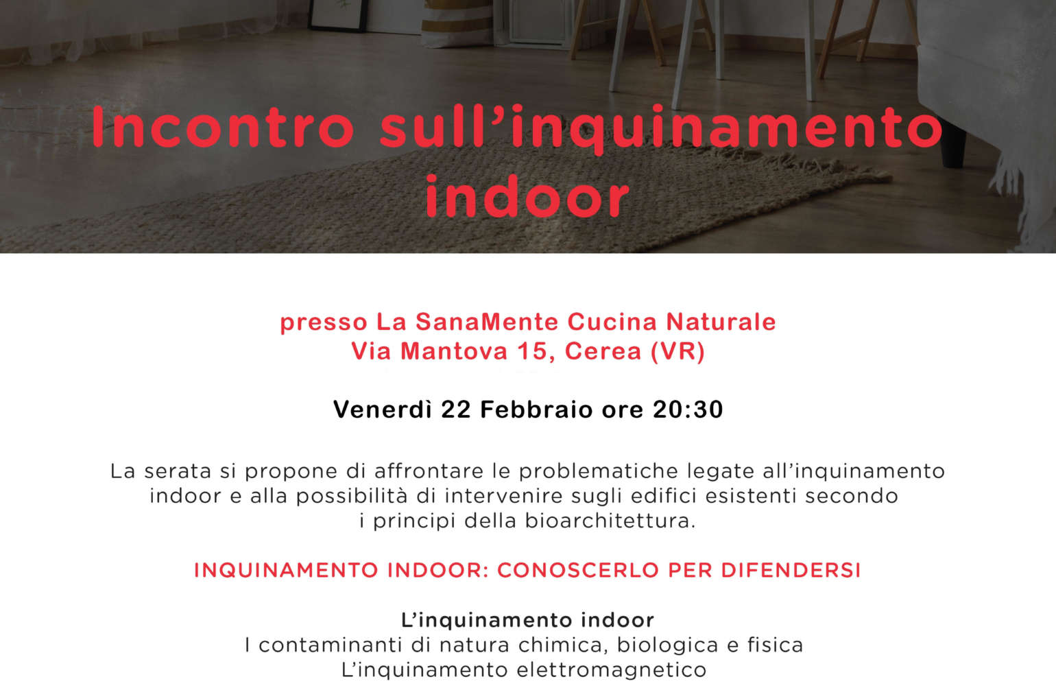 “Incontro sull’inquinamento indoor” venerdì 22 febbraio, via via Mantova 15, Cerea, Verona.